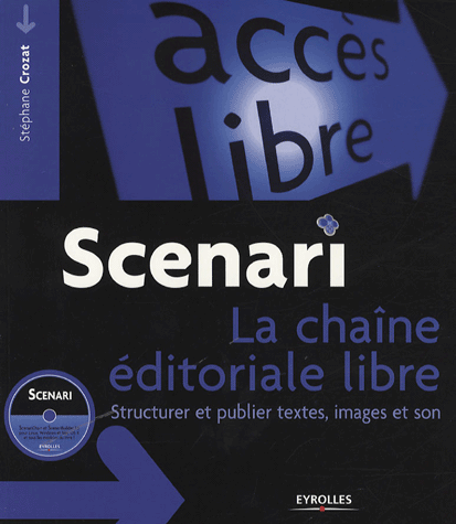 Bibliothèque Montpel’libre : Scenari – La chaîne éditoriale libre