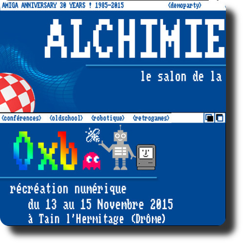 Alchimie 0xb 2015 à Tain-l&rsquo;Hermitage