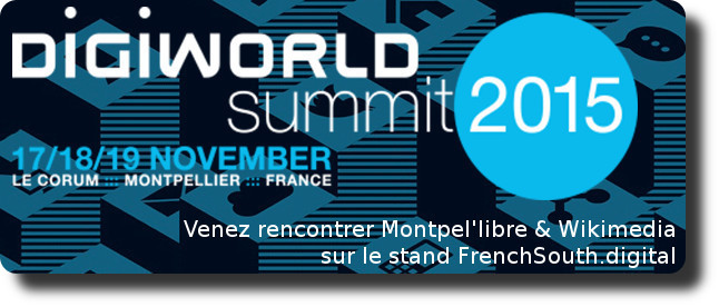 DigiWorld Summit 2015 à Montpellier
