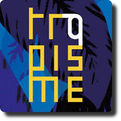 Festival Tropisme 2016 à Montpellier