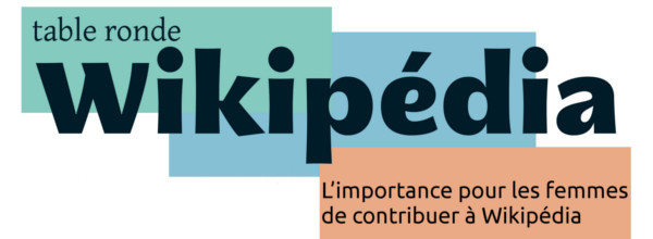 Table ronde : L&rsquo;importance pour les femmes de contribuer à Wikipédia