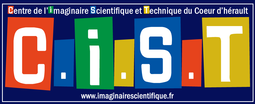 CIST – Centre de l’Imaginaire Scientifique et Technique